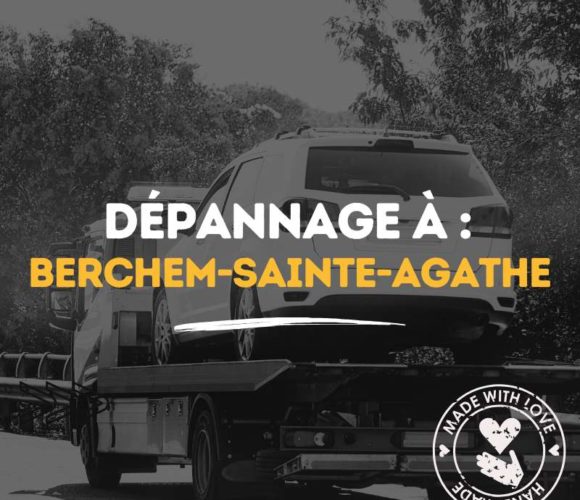 depannage a berchem-sainte-agathe Dépannage à Berchem-Sainte-Agathe