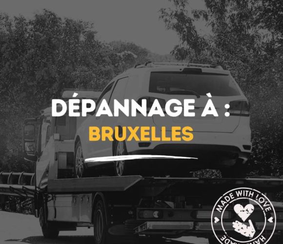 depannage a bruxelles Dépannage à Bruxelles