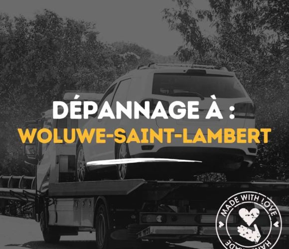 depannage a woluwe-saint-lambert Dépannage à Woluwe-Saint-Lambert
